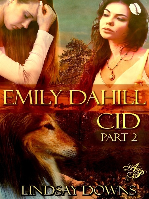 Title details for Emily Dahill, CID, Part 2 by Lindsay Downs - Available